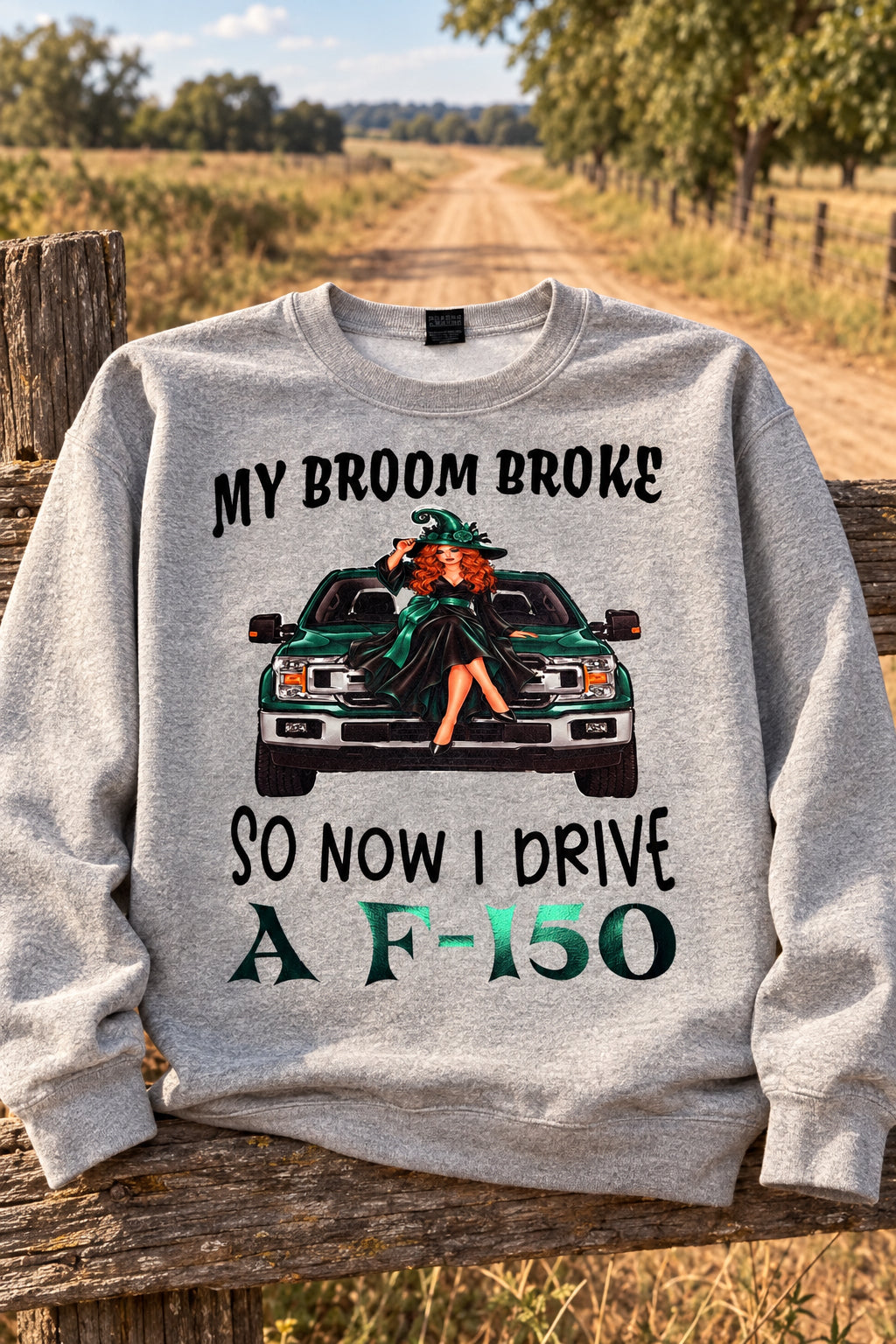 My broom broom sweatshirt